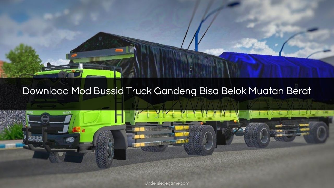 Download Mod Bussid Truck Gandeng Bisa Belok Muatan Berat